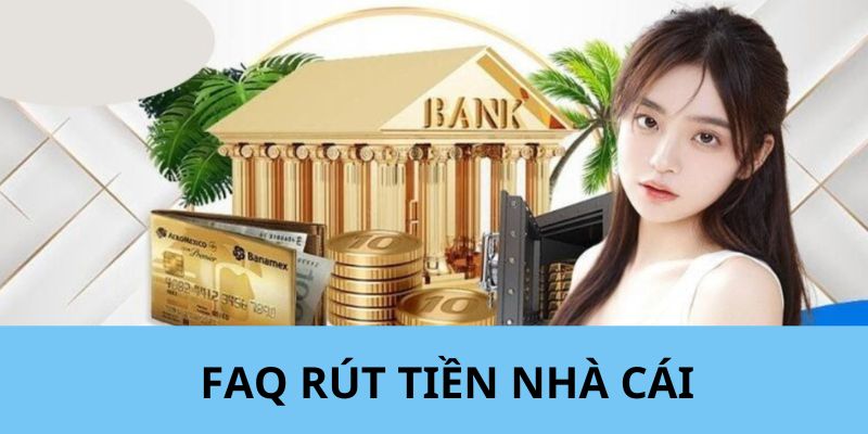 Hệ thống giải đáp vấn đề thành viên gặp phải khi giao dịch rút tiền