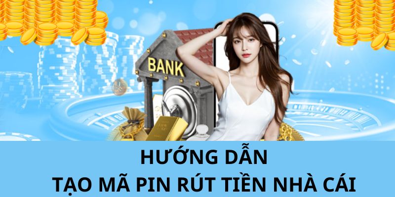 Hướng dẫn hội viên thao tác rút tiền về tại Nhà Cái Nhà Cái 