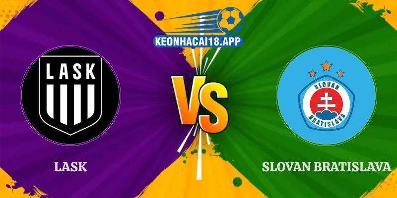 Nhận Định LASK vs Slovan Bratislava 03h00 Ngày 04/11 Cúp C1